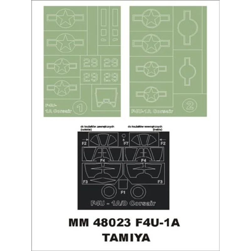 Vought F4U-1A Corsair 2 Canopy Masks (exterior And Interior) + 1 Insignia Masks (designed To Be Farming With Tamiya Kits) 1 Vought F4U-1A Corsair 2 Canopy Masks (exterior And Interior) + 1 Insignia Masks (designed To Be Farming With Tamiya Kits)